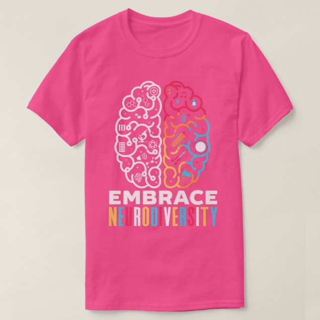 Embrace Neurodiversity Design Embrace ADHD Autism  T-Shirt (Design vorne)