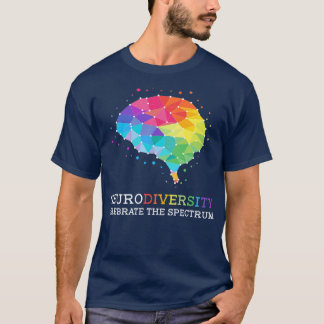 Embrace Neurodiversity feiert das Spektrum T-Shirt