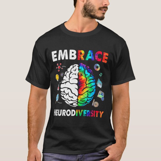 Embrace Neurodiversity-Gehirn Embrace Adhd Autismu T-Shirt (Vorderseite)