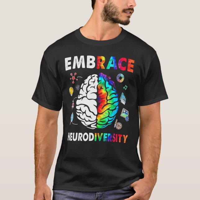 Embrace Neurodiversity Gehirn Embrace ADHD Autismu T-Shirt (Vorderseite)