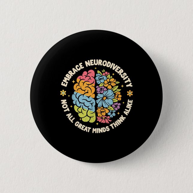 Embrace Neurodiversity Hirn Autismus Bewusstsein u Button (Vorderseite)