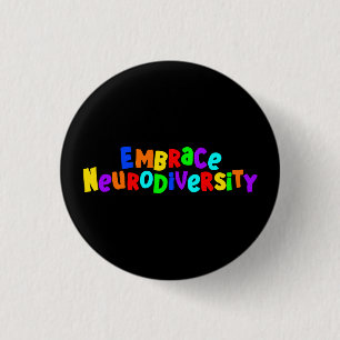 Embrace Neurodiversity   Neurodivere Sensibilisier Button