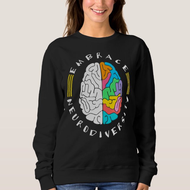 Embrace Neuroversity Asd Autismus Bewusstsein Sweatshirt (Vorderseite)