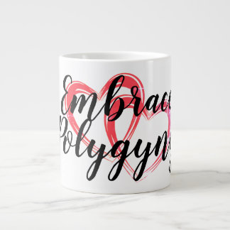 Embrace Polygyny Jumbo-Tasse