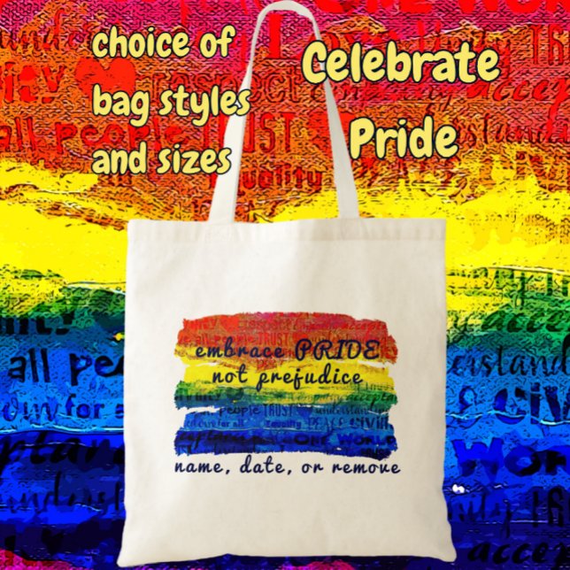 Embrace PRIDE nicht Prejudice Rainbow Art Tragetasche (Easily add your own personalized text)