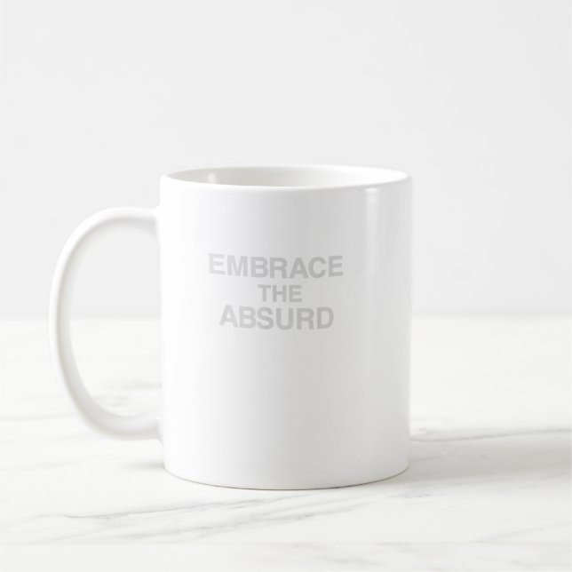 Embrace The Absurd Sisyphus Philosophy Hipster Kaffeetasse (Links)