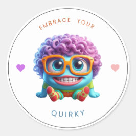 "Embrace your quirky" Empowerment-Aufkleber Runder Aufkleber