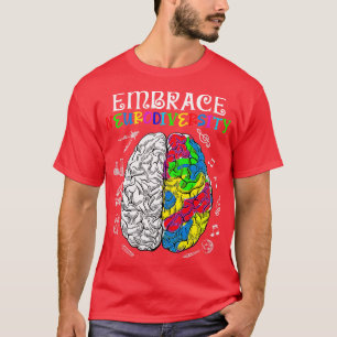 Embrase Neurodiversity Autismus Bewusstsein ASD Me T-Shirt