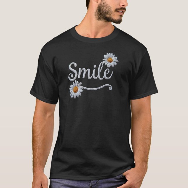 Embroidered Daisy Smile – Floral Cursive Typograph T-Shirt (Vorderseite)