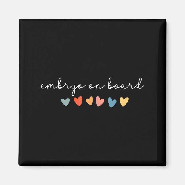 Embryo On Board Heart Ivf Transfer Day Fertility N Magnet (Vorne)