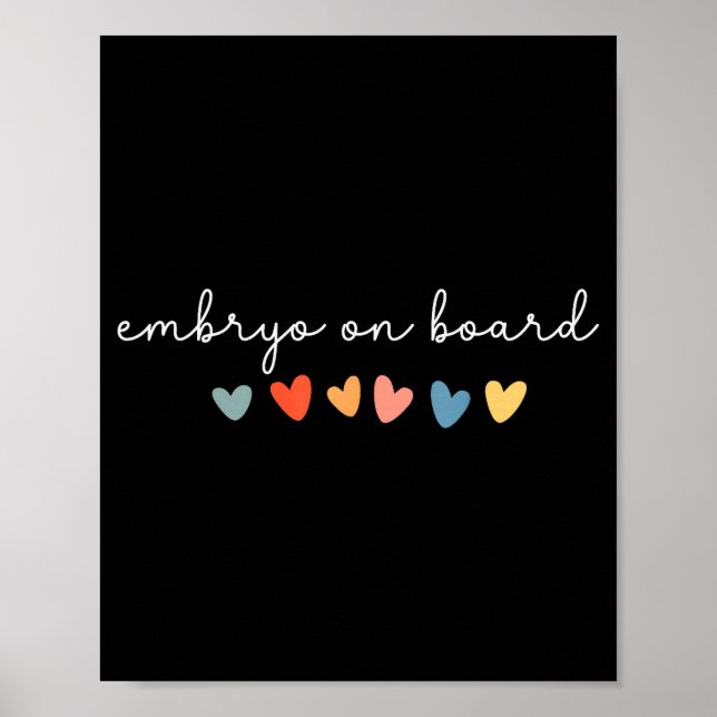 Embryo On Board Heart Ivf Transfer Day Fertility N Poster (Vorne)