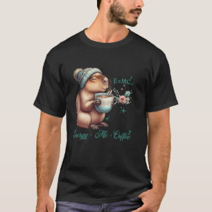 EMC2 Funny Science Coffee Energy Niedlich Capybara T-Shirt