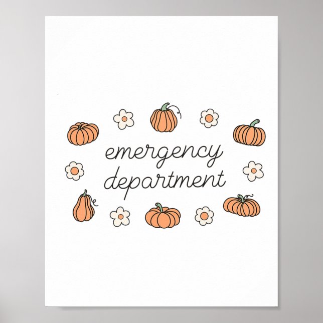 Emergency Department Fall Pumpkins Ed Er Thanksgiv Poster (Vorne)
