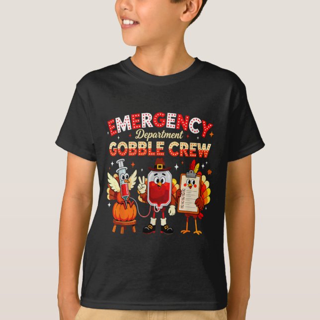 Emergency Department Gobble Crew Thanksgiving Nurs T-Shirt (Vorderseite)