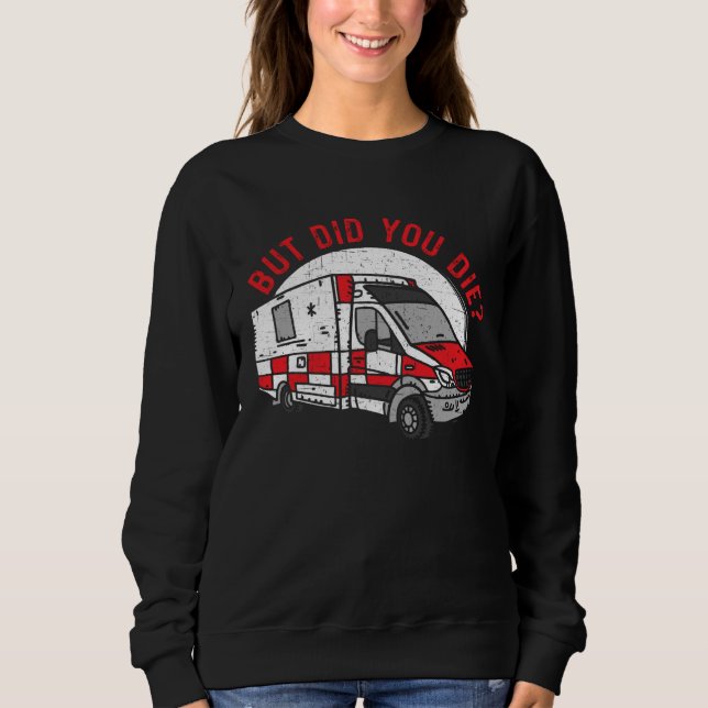 Emergency Medical Technician Healthcare EMT Parame Sweatshirt (Vorderseite)