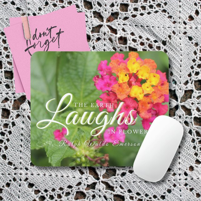 Emerson Beautiful Bluoral Zitat Mousepad (Pink, orange and yellow flowers on a leafy green background make this quote mousepad a lovely gift.)