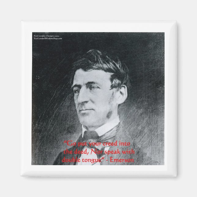 Emerson "Creed the Deed" Weisheitszettel Geschenke Magnet (Vorne)