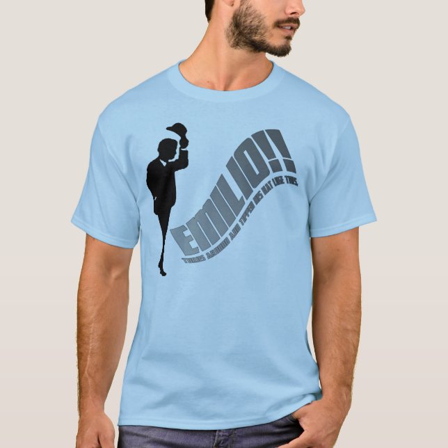 EMILIO!!!! T-Shirt (Vorderseite)