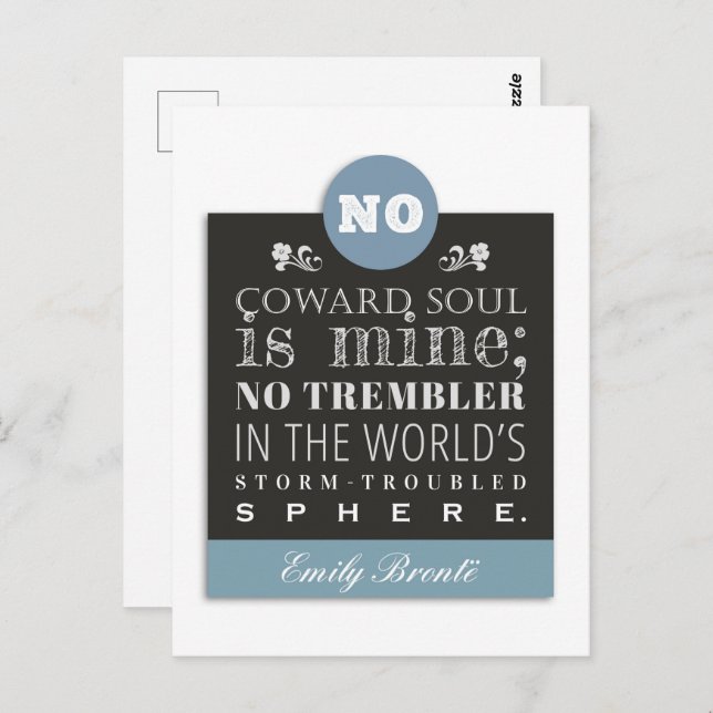Emily Bronte Gedicht Zitat - Kein Coward Soul ist  Postkarte (Vorne/Hinten)