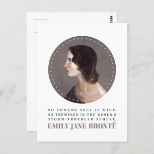 Emily Bronte Portrait and Quote - No Coward Soul Postkarte