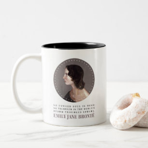 Emily Bronte Portrait and Quote - No Coward Soul Zweifarbige Tasse