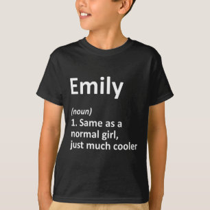 Emily Definition Personalisiert Name Funny Birthda T-Shirt