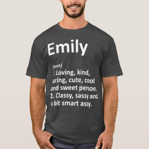 EMILY Definition Personalisiert Name Funny Gift T-Shirt