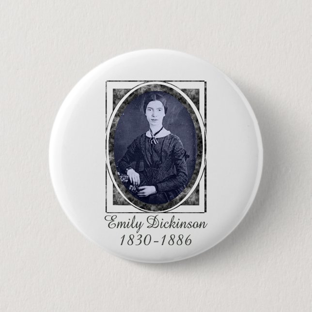 Emily Dickinson Button (Vorderseite)