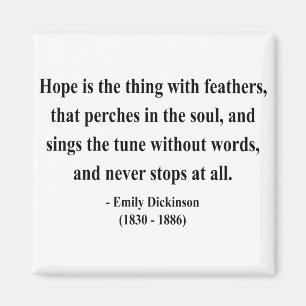 Emily Dickinson Zitat 1a Magnet