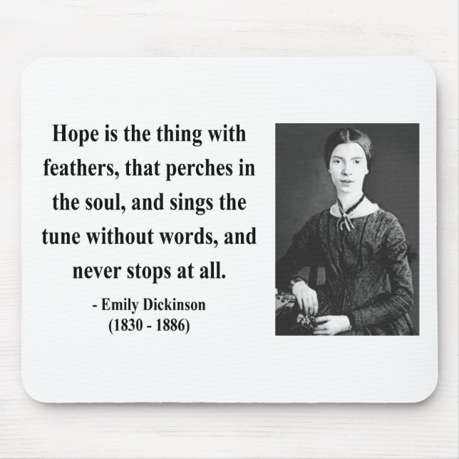Emily Dickinson-Zitat 1b Mousepad (Vorne)