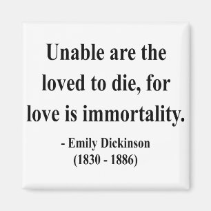 Emily Dickinson-Zitat 8a Magnet