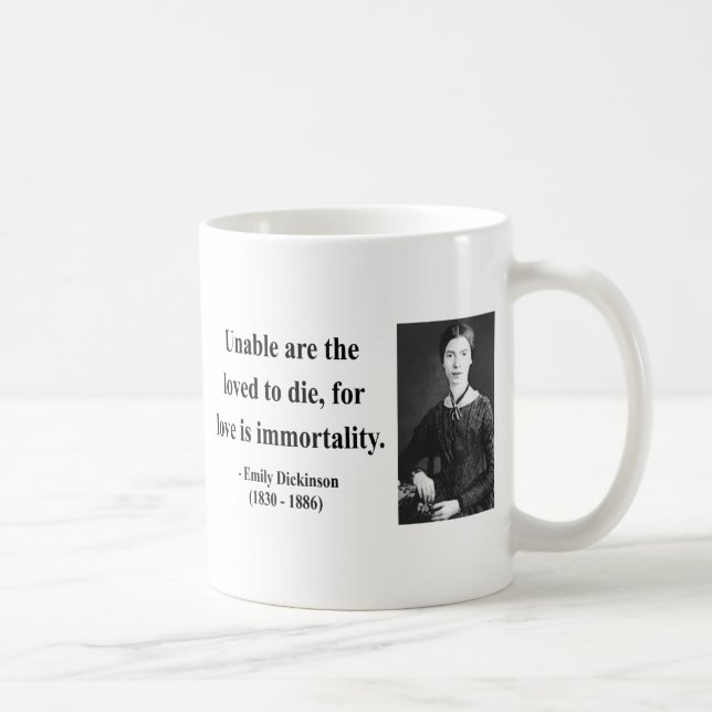 Emily Dickinson-Zitat 8b Tasse (Rechts)
