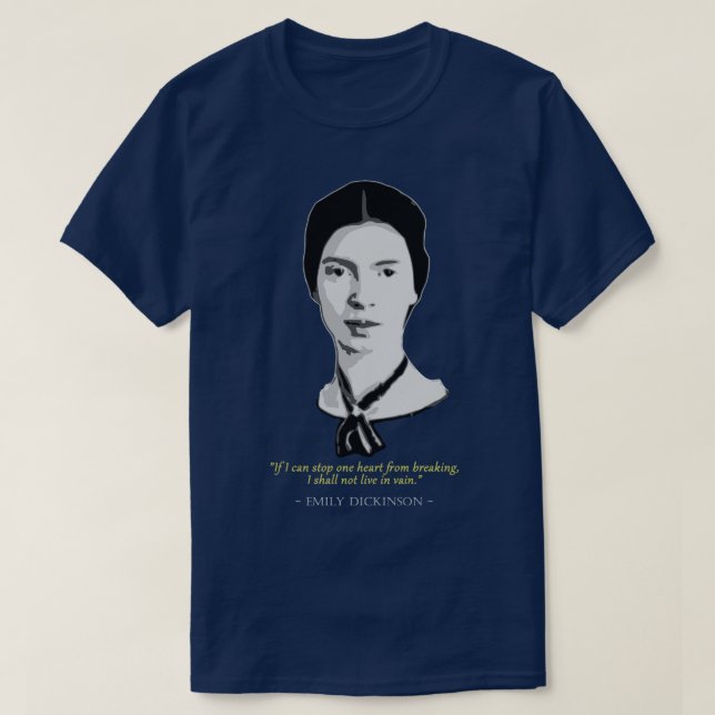 Emily Dickinson Zitat T-Shirt (Design vorne)