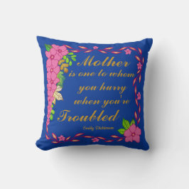 Emily Dickinson zitiert über Mutter Kissen