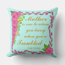 Emily Dickinson zitiert über Mutter Kissen