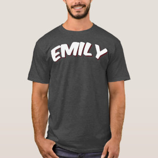 Emily mein Name ist Emily 2 T-Shirt