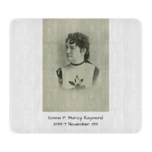Emma P. Marcy Raymond Schneidebrett