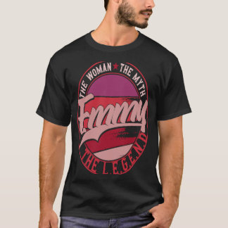 Emmy the Lady of Myth the Legend T-Shirt