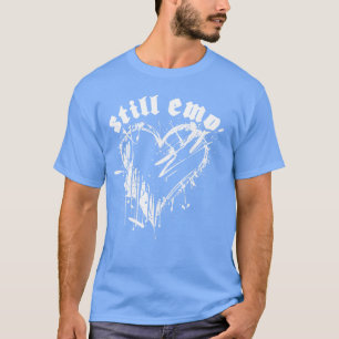 Emo Rock ist immer noch Emo y2k 2000er Ska Pop Pun T-Shirt