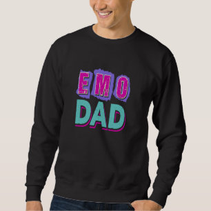 Emo Vater Quote Emo Music Alternative Band Punk Ro Sweatshirt