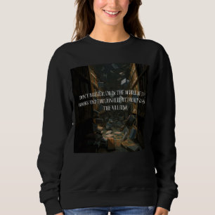 Emotional an Bösewichte gebunden Buchchaos Sweatshirt