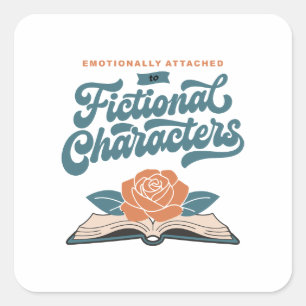 Emotional an fiktive Charaktere gebunden Quadratischer Aufkleber