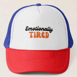 Emotional erschöpftes Retro-Blasentext-Design Truckerkappe