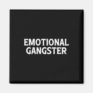 Emotional Gangster - Fun Yoga Meditation Mental He Magnet