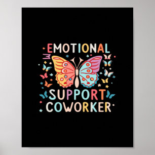 Emotional Help Co-Worker Classic Niedlich Meme Poster
