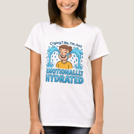 Emotional Hydratisierter Lustiger Weinender Cartoo T-Shirt