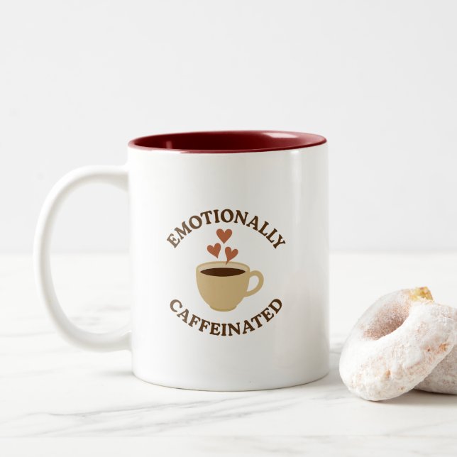 Emotional Koffeiniert – Feste Kaffeetasse (Mit Donut)