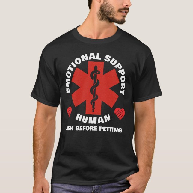 Emotional Support Human - front T-Shirt (Vorderseite)