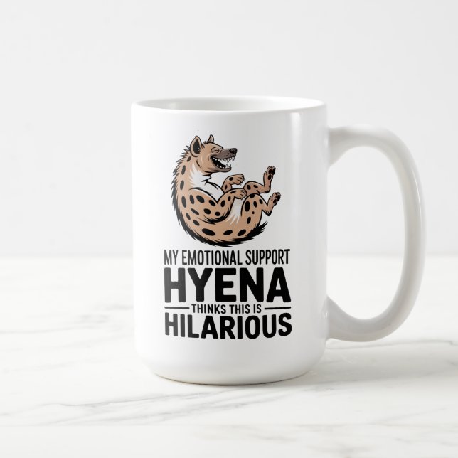 Emotional Support Hyena Funny Mental Health Meme Kaffeetasse (Rechts)