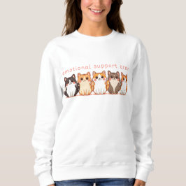 Emotional Support - Kawaii Cutie Kitties - Cat Mom Sweatshirt